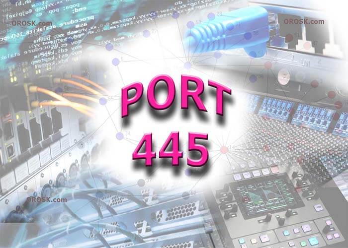 Port 445 là gì
